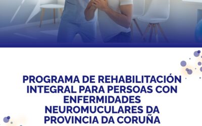 Rehabilitación Integral Coruña Enfermidade Neuromuscular 2025