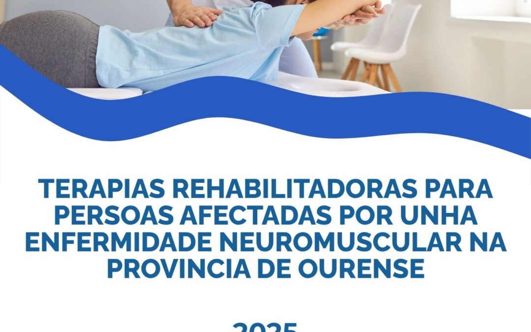 Programa de Terapias Rehabilitadoras para Enfermedad Neuromuscular en Ourense 2025
