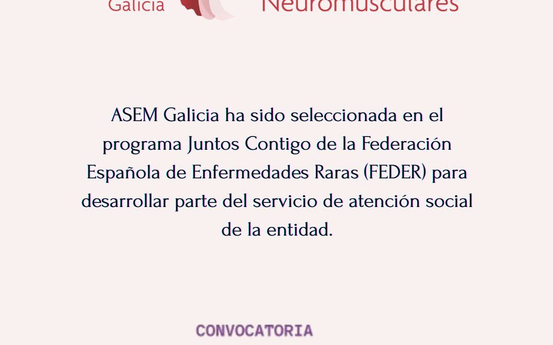 ASEM Galicia impulsa su atención social gracias al programa Juntos Contigo 2025 de FEDER