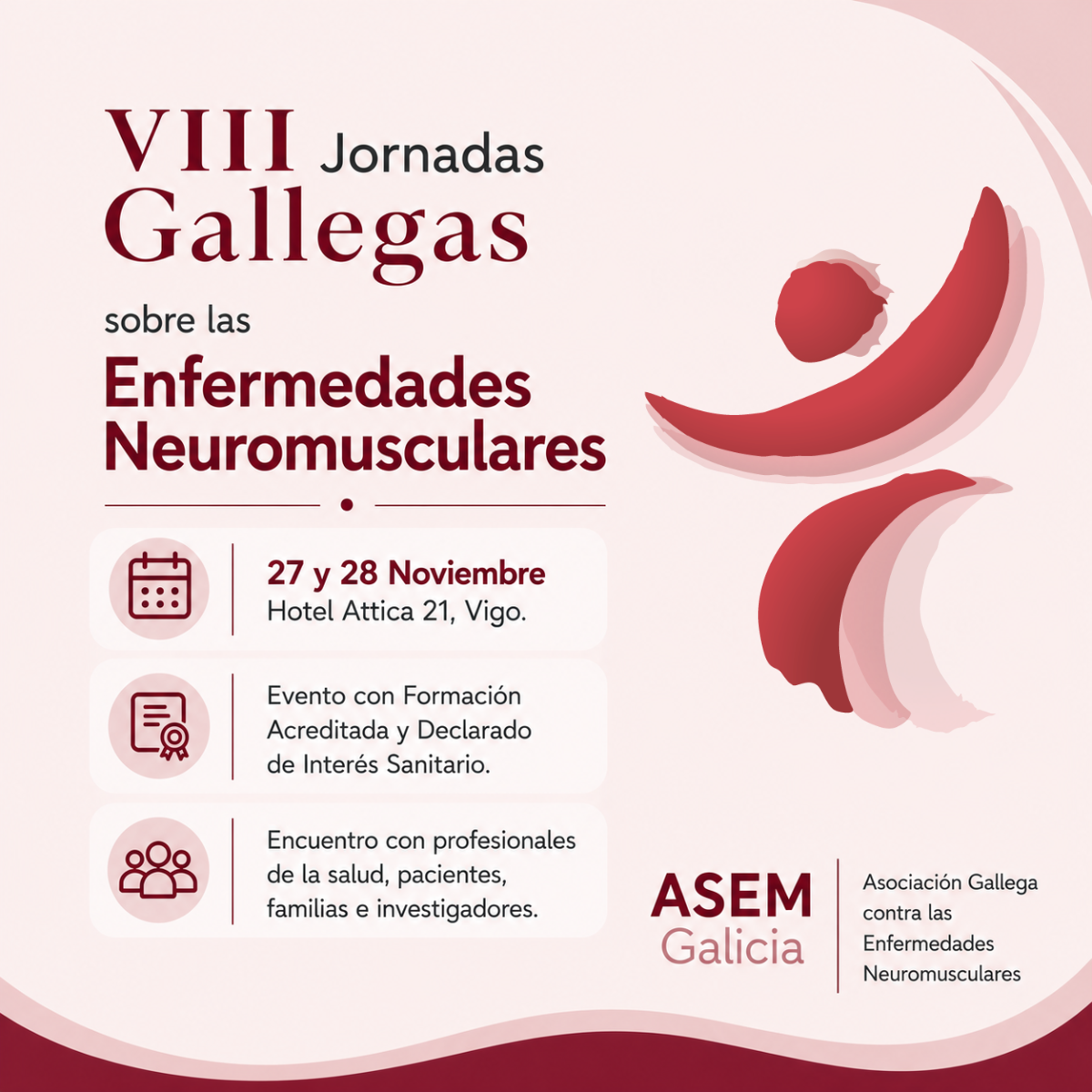 VIII Jornadas Gallegas sobre Enfermedades Neuromusculares